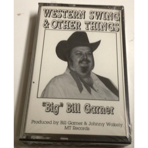 Sealed Cassette Tape Western Swing & Other Things "Big" Bill Garner 899A - Picture 1 of 2